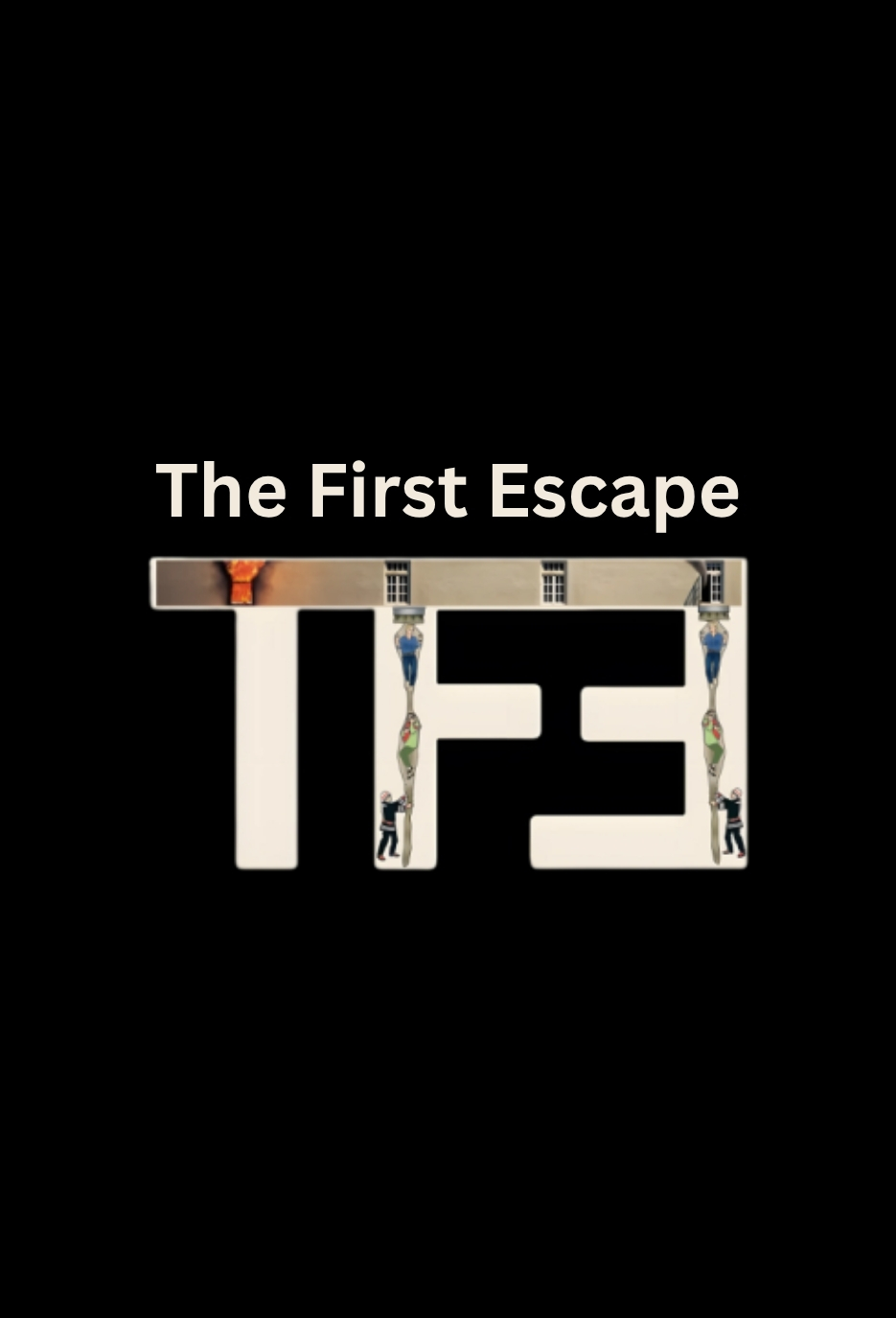 the-first-escape-tfe